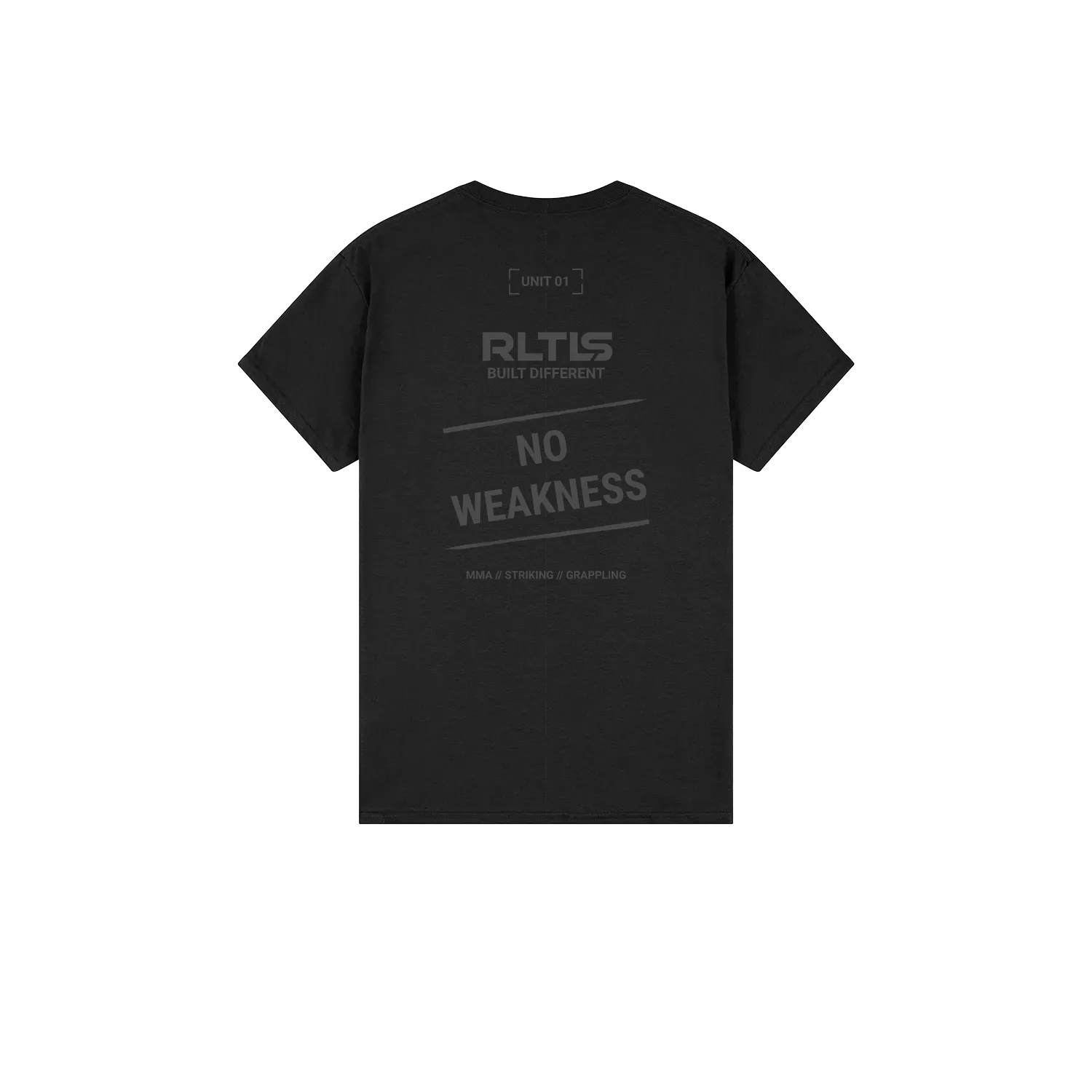 UNIT 01 — No Weakness Tee