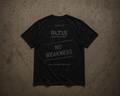 UNIT 01 — No Weakness Tee